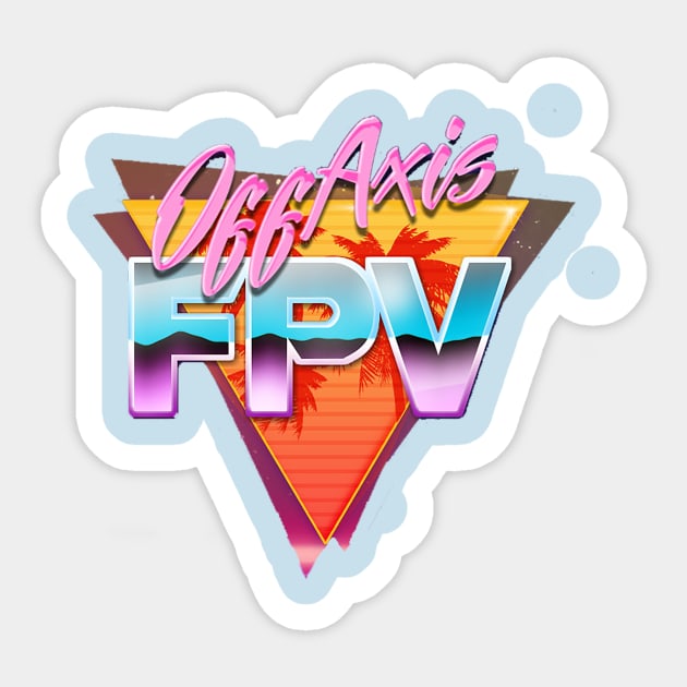 Off Axis Retro Sticker by FPV YOUR WORLD